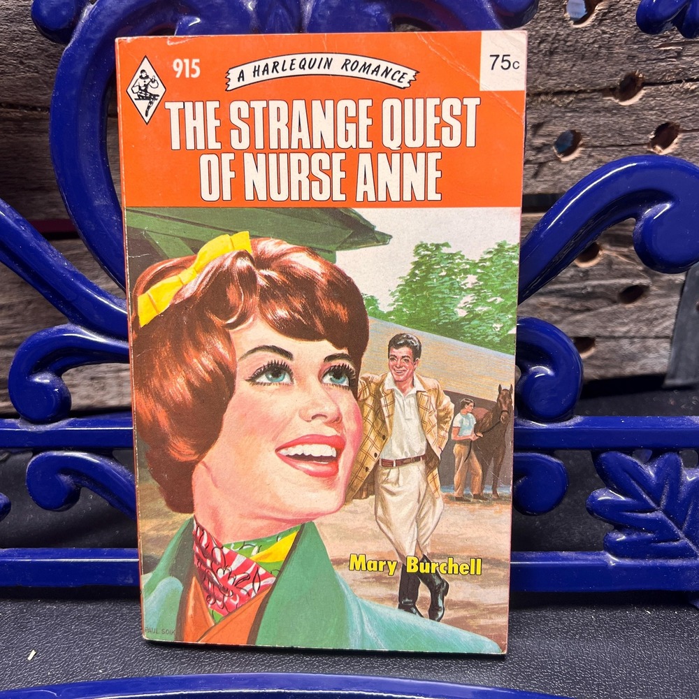 The Strange Quest of Nurse Anne, Vintage Harlequin Romance #915 1976